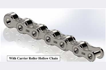 With Carrier Roller Hollow Chain